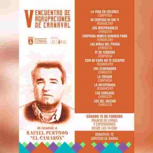 El próximo sábado 15 de febrero se celebra el encuentro de agrupaciones de carnaval ‘Memorial Rafael Pertoso El Camarón’